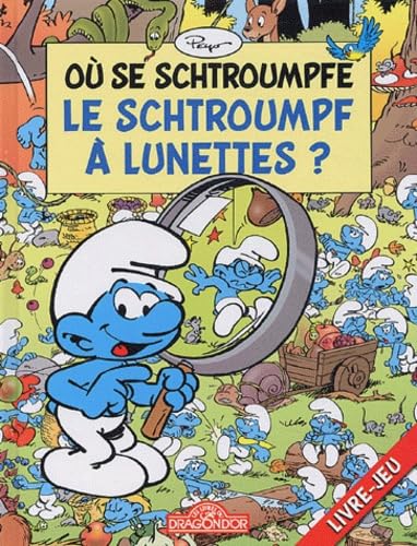 OU SE SCHTROUMPFE SCHTROUMPF A 9782878812701