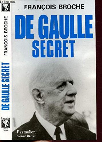 De gaulle secret 9782857043850