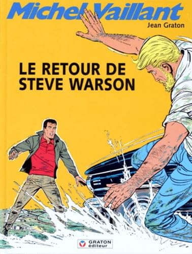 Michel Vaillant, tome 9 : Le retour de Steve Warson 9782870980323