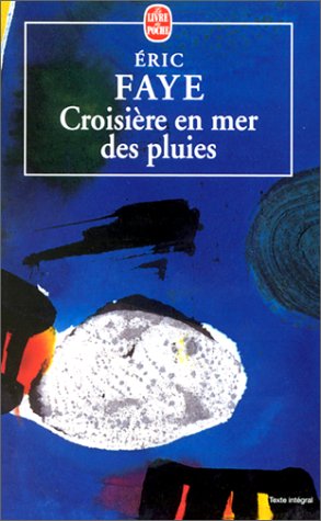 Croisière en mer des pluies 9782253149224