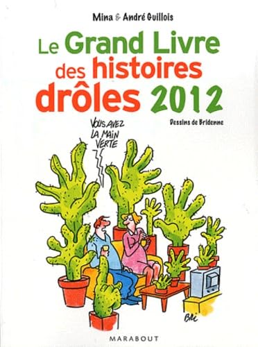 Le Grand Livre des histoires drôles 2012 9782501070164