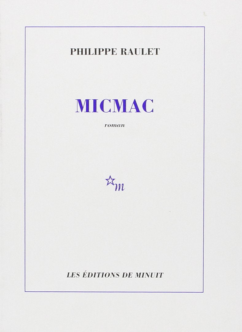 Micmac [roman] 9782707314352