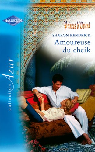 Amoureuse du cheik 9782280204910