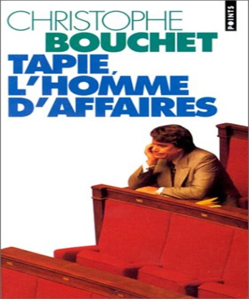 Tapie, l'homme d'affaires 9782020246309