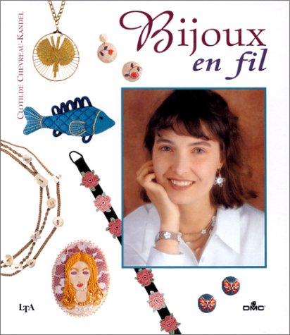 Bijoux en fil 9782283589427