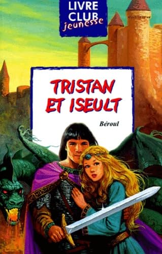 Tristan et Iseult 9782800678542