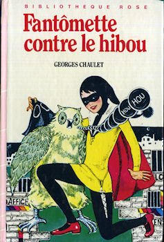 Fantômette contre le hibou 9782010044038