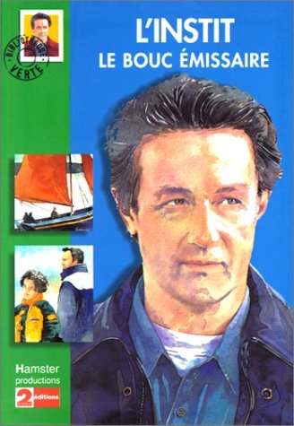 Le Bouc émissaire (l'instit) 9782012003811