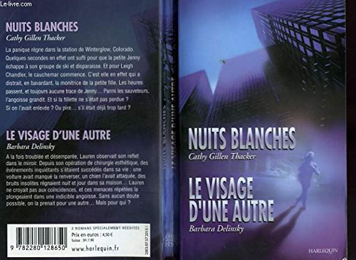 Nuits Blanches & Le visage d'une autre 9782280128650