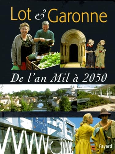 Histoire du Lot et Garonne 9782213607320