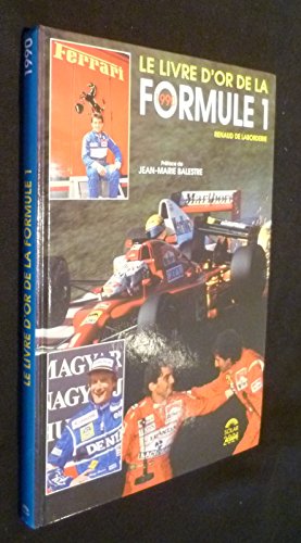 Le livre d'or de la formule 1. 1990 9782263016349