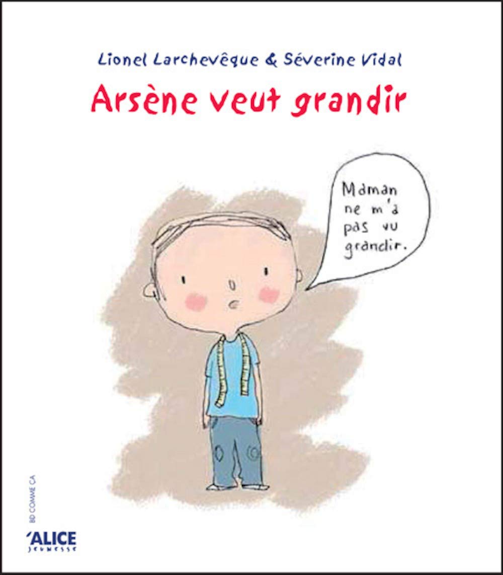 Arsène veut grandir 9782874261329