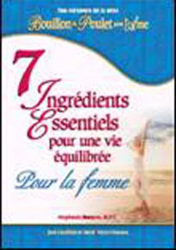 7 ingrédients essentiels...pour la femme 9782890923522