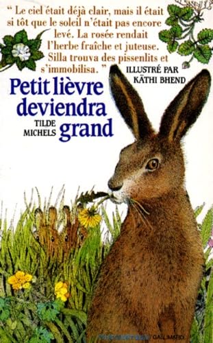Petit lièvre deviendra grand 9782070312399
