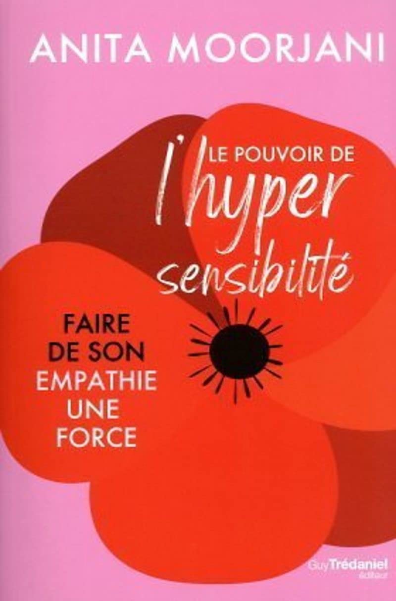 Le pouvoir de l'hypersensibilité 9782813224972