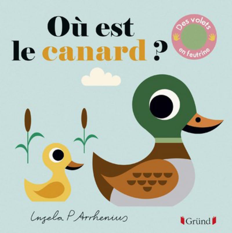 Où est le cannard ? – Livre à rabats en feutrine et miroir – À partir de 6 mois 9782324023064