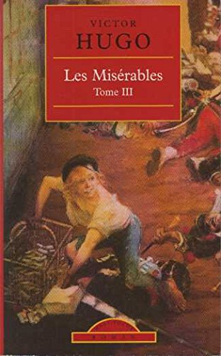 Miserables (les) Tome 3 9782743431921