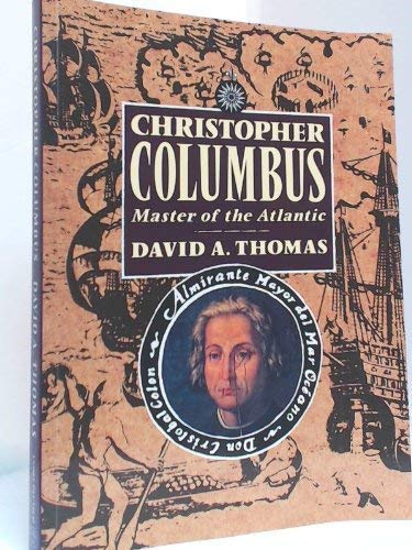 Christopher Columbus: Master of the Atlantic 9780233987248