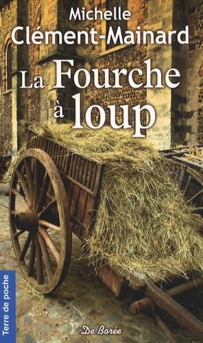 FOURCHE A LOUP (LA) 9782844949813