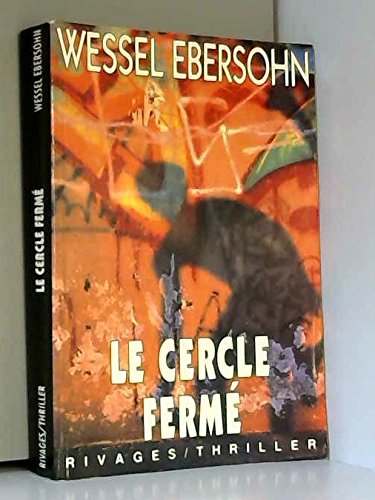 Le Cercle fermé 9782869306585