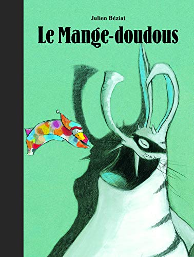 Le Mange-doudous 9782211306102