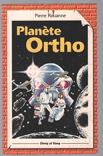 Planète Ortho 9782913719026