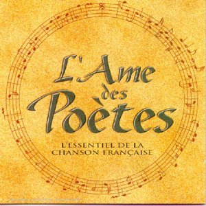 L'Ame des poètes (Vol.I) 0724383726325