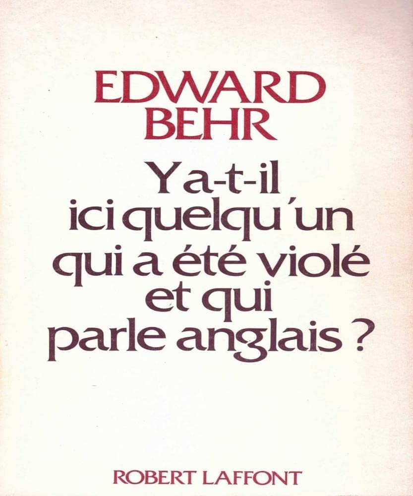 Y a-t-il ici quelqu'un qui a ete viole et qui parle anglais ? 9782221000908