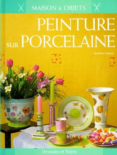 Peinture sur porcelaine 9782040218119