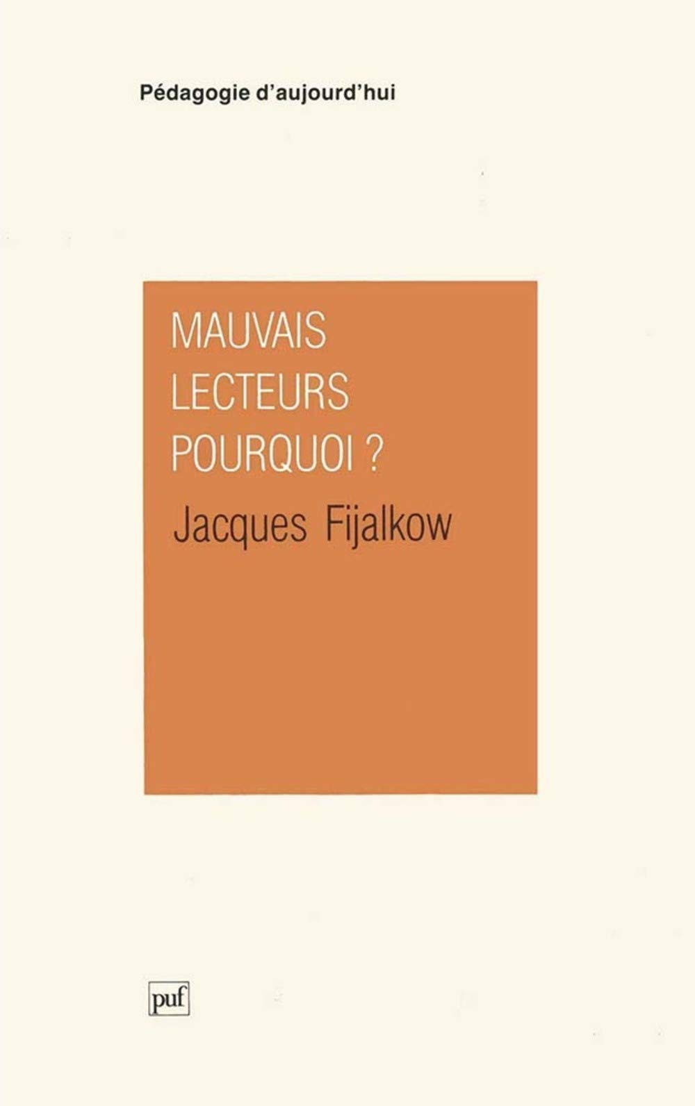 Mauvais lecteurs pourquoi ? 9782130476832