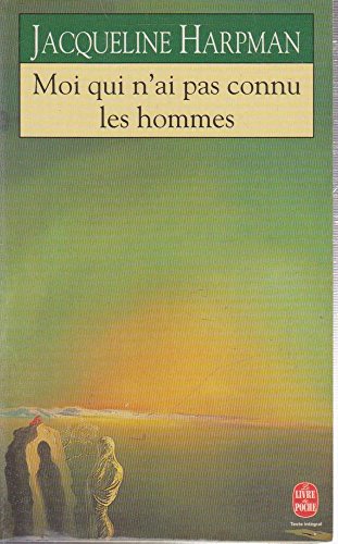 Moi qui n'ai pas connu les hommes 9782234045040