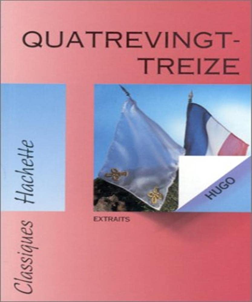 Quatre-vingt-treize (extraits) 9782010205415