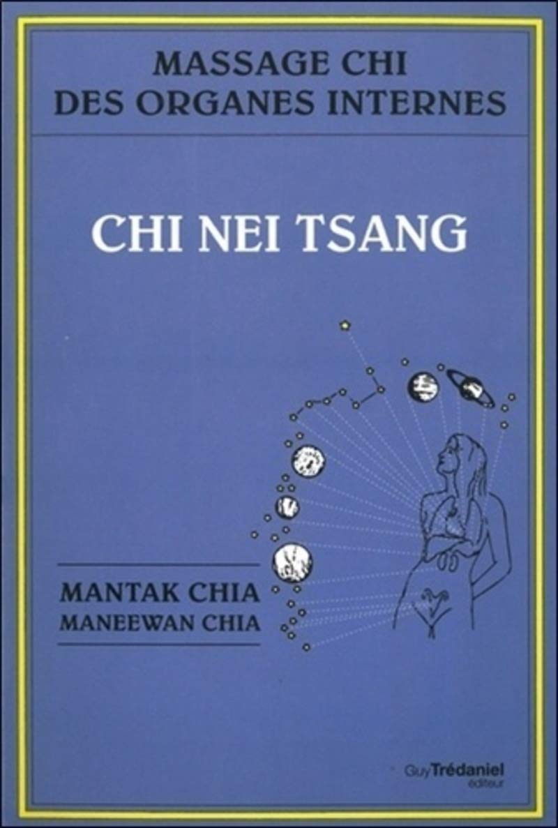 Chi nei tsang : Massage chi des organes internes 9782813207791