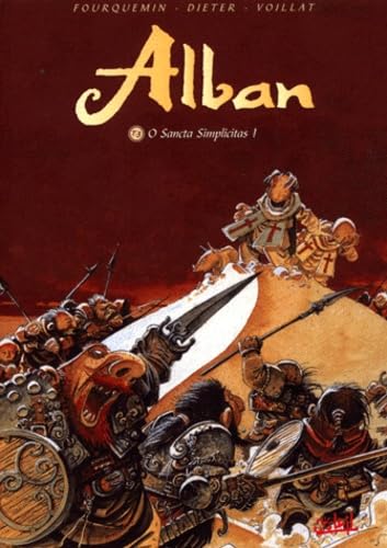 Alban, tome 3 : O sancta simplicitas 9782845650770