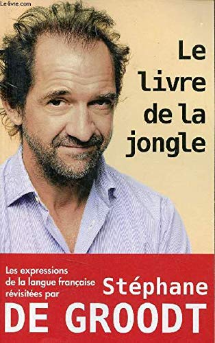 LE LIVRE DE LA JONGLE 9782298107692