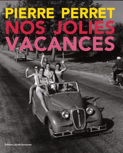 NOS JOLIES VACANCES 9782847242829