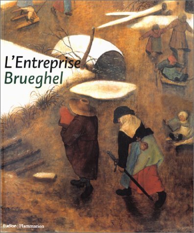 L'Entreprise Brueghel 9789055443666