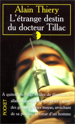 L'Etrange destin du docteur Tillac 9782266071512