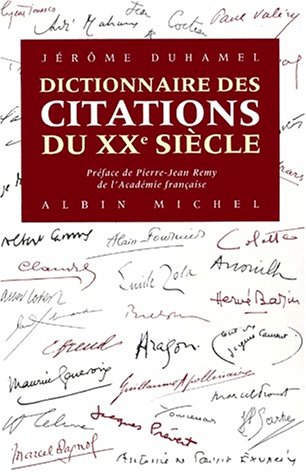 Dictionnaire des citations du XXe siècle 9782226109736