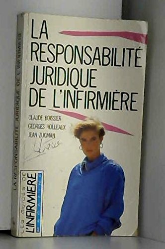 La responsabilité juridique de l'infirmière 9782850300639