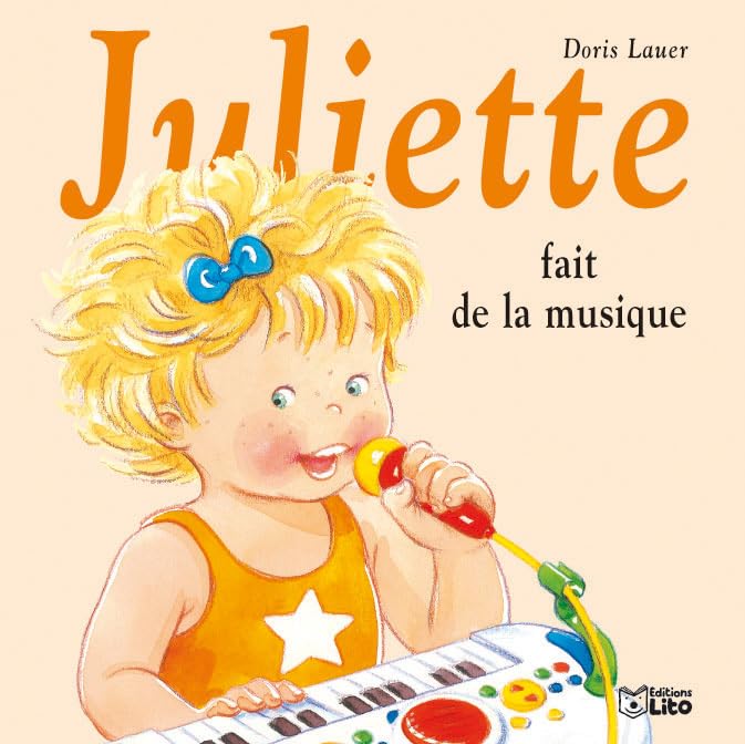 Juliette fait de la musique 9782244491233