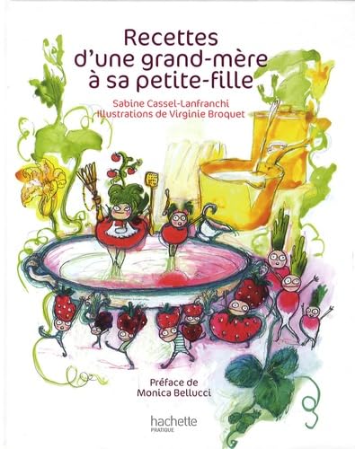 Recettes d'une grand-mère à sa petite-fille 9782012376755