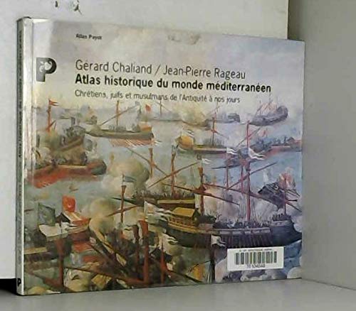 Atlas historique du monde méditerranéen 9782228889551