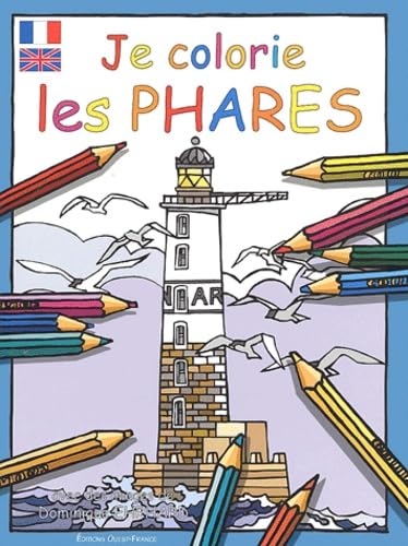 Je colorie les phares 9782737331619