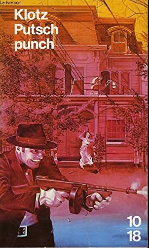 Putsch punch 9782264012722