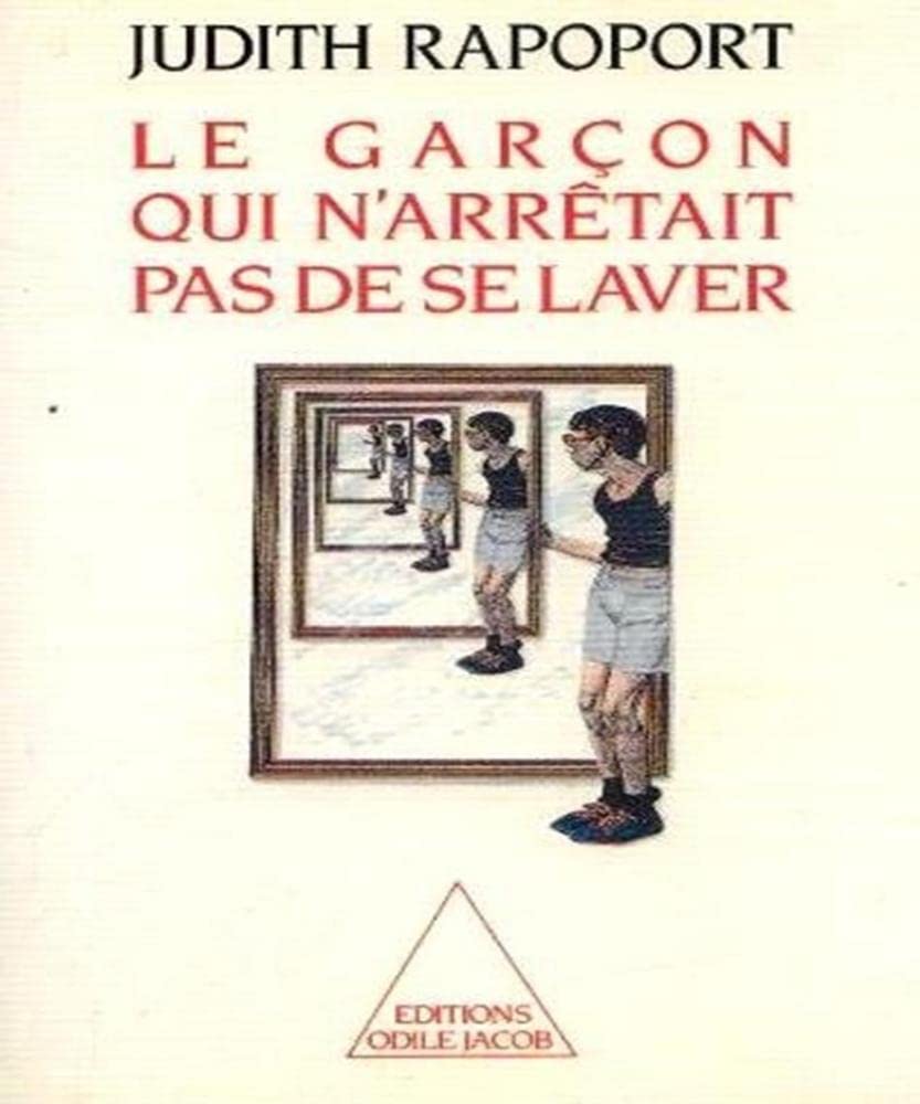 Le Garçon qui n'arrêtait pas de se laver 9782738101143