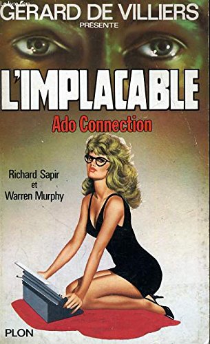 Ado connection (L'implacable) 9782259016704