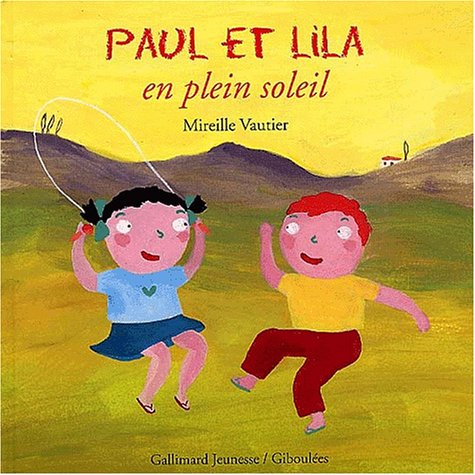 Paul et Lila en plein soleil 9782070547104
