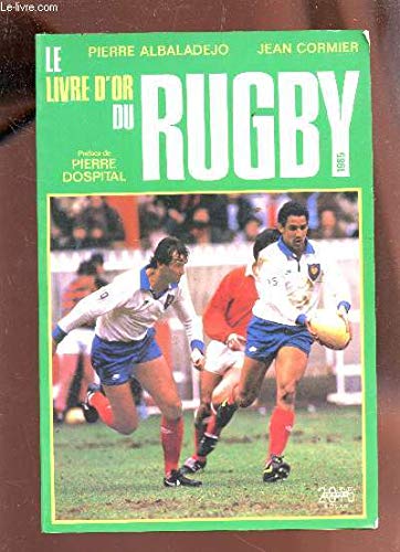 Le livre d'or du rugby. 1985 9782263009792