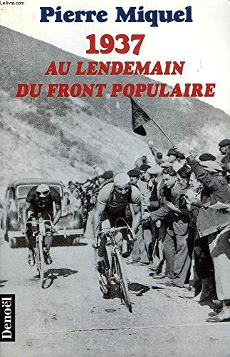 1937, au lendemain du Front populaire 9782207244050